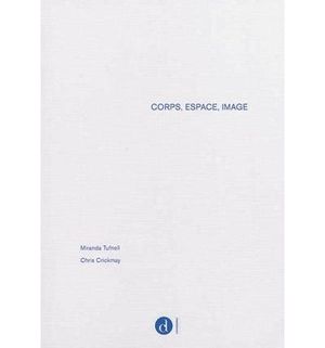 Corps, espace, image