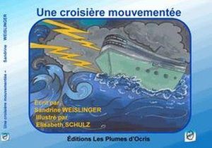 Une croisière mouvementée