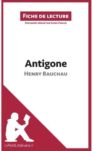 Antigone d'Henry Bauchau