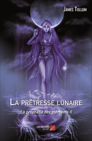 La prophétie des éléments
