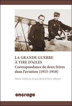 La Grande Guerre à tire d'ailes