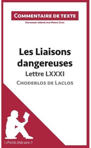 Les liaisons dangereuses de Choderlos de Laclos