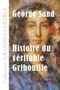 Histoire du véritable Gribouille