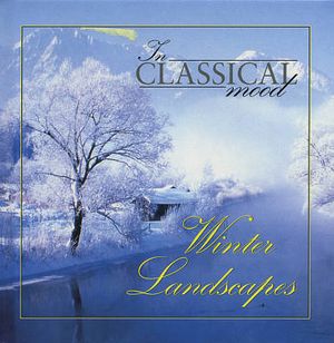 In Classical Mood: Winter Landscapes