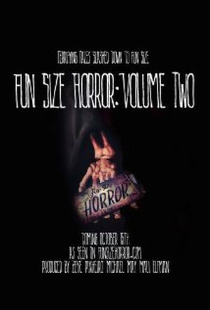 Fun Size Horror: Volume Two