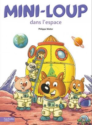 Mini-Loup dans l'espace - Mini-Loup, T.29