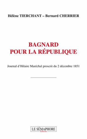 Bagnard pour la République