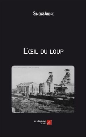 L’œil du loup