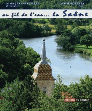 Au fil de l'eau... La Saône