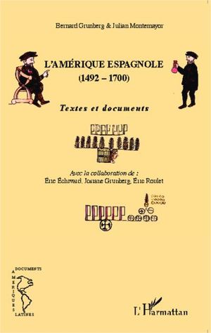 L'Amérique espagnole (1492-1700)
