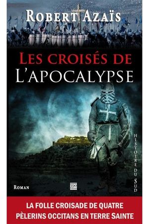 Les croisés de l'apocalypse