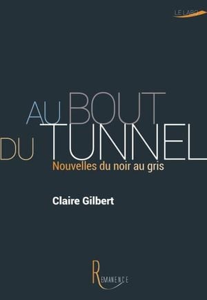 Au bout du tunnel