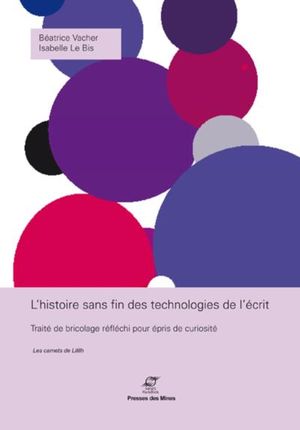 L'histoire sans fin des technologies de l'écrit