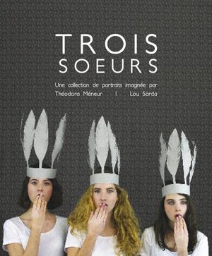 Trois soeurs