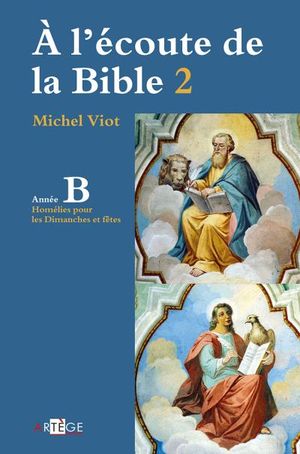 À l'écoute de la Bible 2