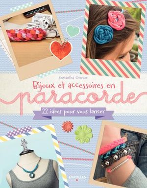 Bijoux et accessoires en paracorde