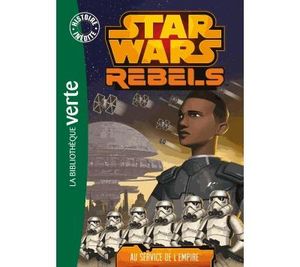 Rebels: au service de l'empire