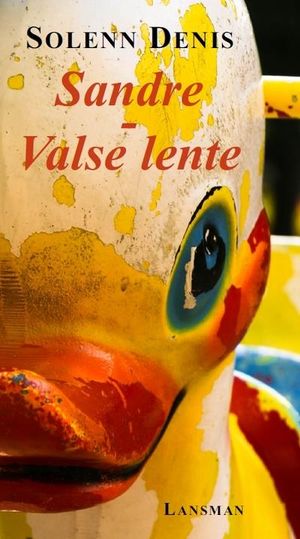 Sandre, valse lente