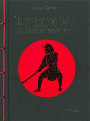 Bushido, le code du Samouraï