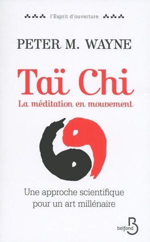 Taï-chi : la méditation en mouvement
