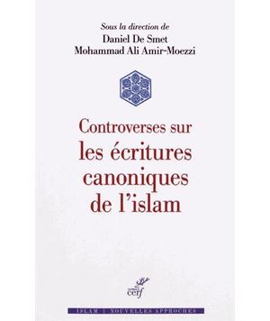 Controverses sur les écritures canoniques de l'Islam