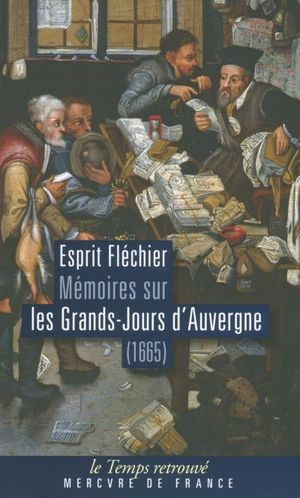 Mémoires sur les grands-jours d'Auvergne : 1665
