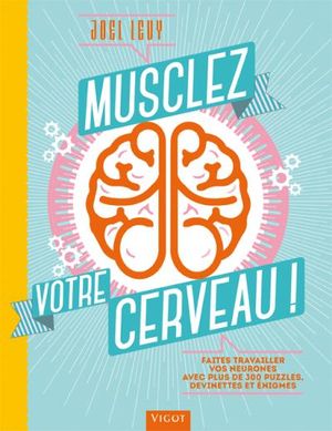 Musclez votre cerveau