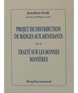 Projet de distribution de badges aux mendiants - Traite sur les bonnes manières