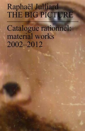 The big picture : catalogue rationnel