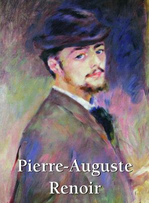 Pierre - Auguste Renoir
