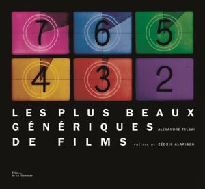 Les plus beaux génériques de film