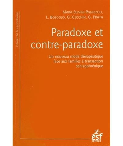 Paradoxe et contre-paradoxe - Mara Selvini Palazzoli - SensCritique