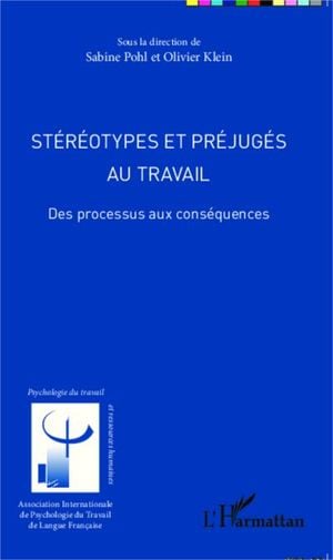 Stéréotypes et préjuges au travail