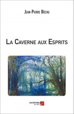 La caverne aux esprits