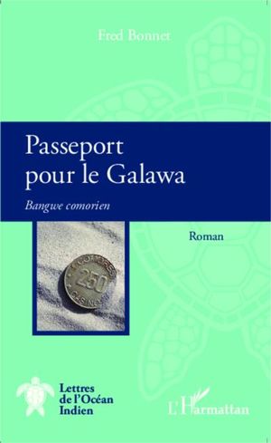 Passeport pour le Galawa