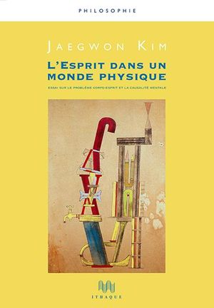 L'esprit dans un monde physique