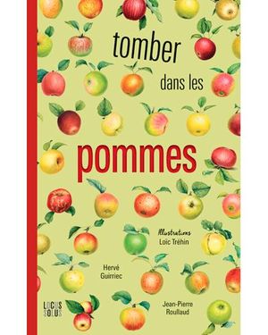 Tomber dans les pommes