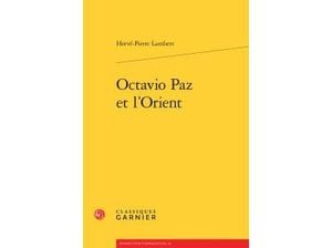 Octavio Paz et l'Orient