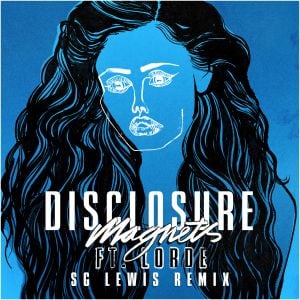 Magnets (SG Lewis remix) (Single)