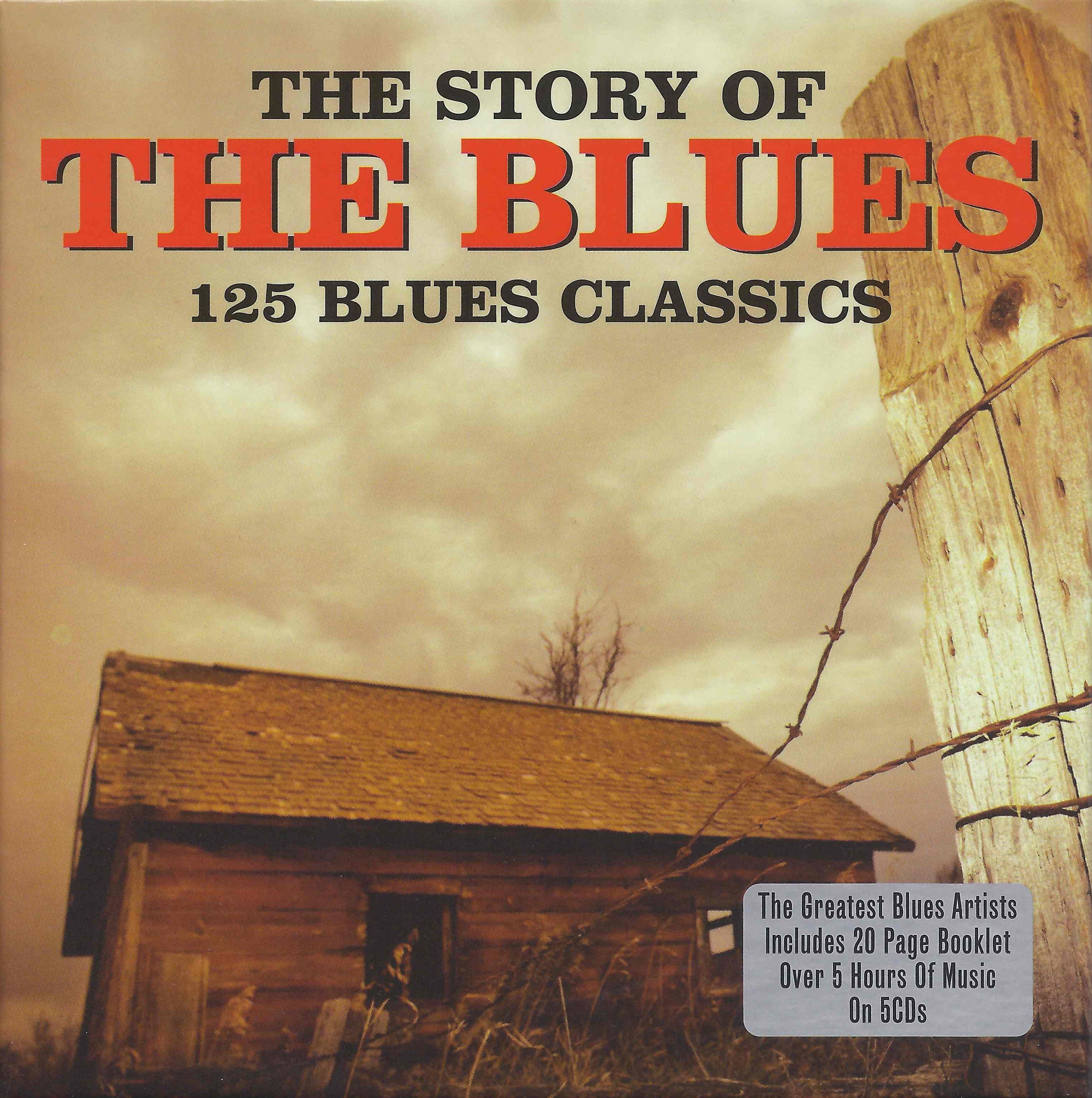 The Story of the Blues: 125 Blues Classics - Various Artists