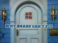 Why Bears Can't Fly