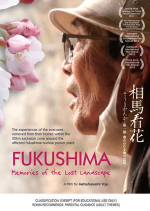 Fukushima : Memories of the Lost Landscape