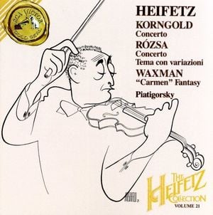 Korngold: Violin Concerto / Rózsa: Violin Concerto / Tema con variazioni / Waxman: “Carmen” Fantasy