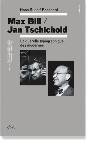 Max bill contre Jan Tschichold, la controverse des typographe