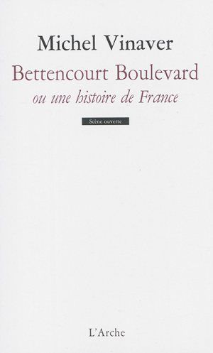 Bettencourt boulevard ou une histoire de France