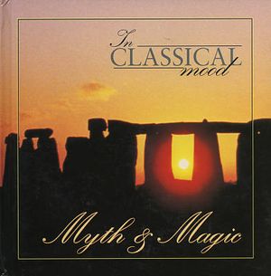 In Classical Mood: Myth & Magic