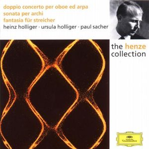 The Henze Collection, Doppio concerto / Sonata per Archi / Fantasia für Streicher