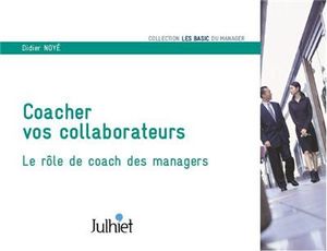 Coacher vos collaborateurs