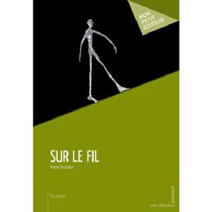 Sur le fil