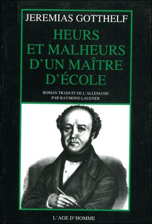 Heurs et malheurs d'un maître d'école